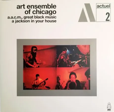 Виниловая пластинка The Art Ensemble of Chicago – A Jackson In Your House