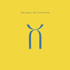 Виниловая пластинка KING CRIMSON – Three Of A Perfect Pair