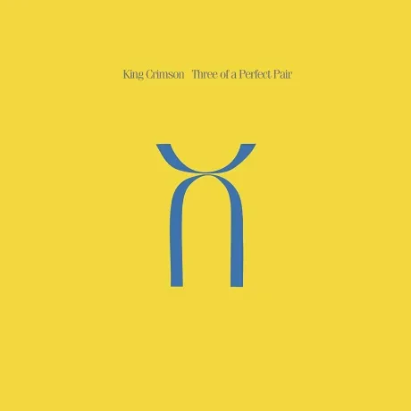 Виниловая пластинка KING CRIMSON – Three Of A Perfect Pair