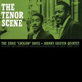 Eddie "Lockjaw" Davis / Johnny Griffin Quintet - The Tenor Scene Analogue Prod