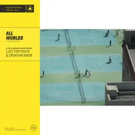 Виниловая пластинка Lust for Youth & Croatian Amor – All Worlds (Релиз 2025)