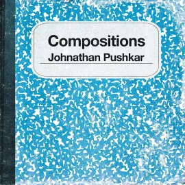 Виниловая пластинка Johnathan Pushkar – Compositions 2021 Sealed