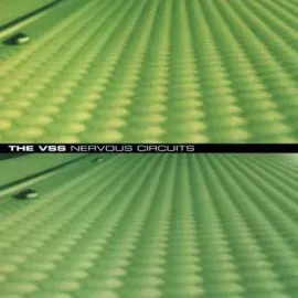 Виниловая пластинка The VSS - Nervous Circuits + 25:37 [New Vinyl LP] Reissue