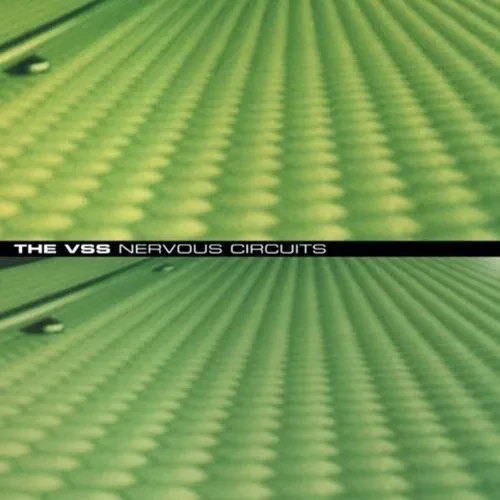 Виниловая пластинка The VSS - Nervous Circuits + 25:37 [New Vinyl LP] Reissue