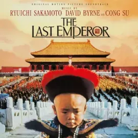 Виниловая пластинка Ryuichi Sakamoto, David Byrne And Cong Su – The Last Emperor