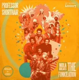 Виниловая пластинка Professor Shorthair - Nola Breaks: The Funkilation [New Vinyl LP]