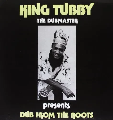 Виниловая пластинка King Tubby – Dub from the Roots (Релиз 2011)