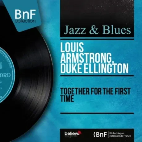 Виниловая пластинка Louis Armstrong & Duke Ellington – Together For The First Time