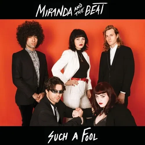 Виниловая пластинка Miranda & the Beat - Such a Fool / Chillantro [New 7" Vinyl]
