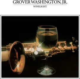 Виниловая пластинка Grover Washington Jr. – Winelight Релиз 2021 Sealed
