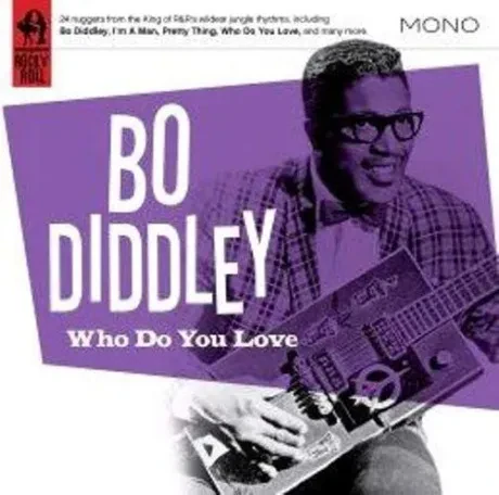 BO DIDDLEY - Who Do You Love (CD)