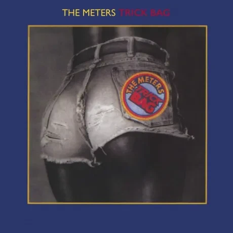 THE METERS - Trick Bag (CD)