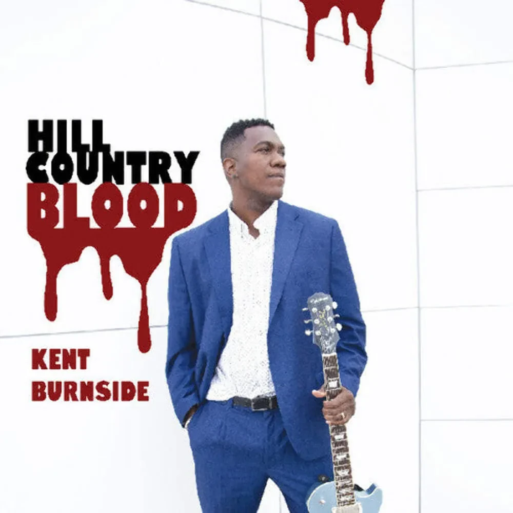 Виниловая пластинка Kent Burnside – Hill Country Blood (Релиз 2025)