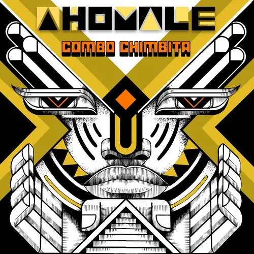 Виниловая пластинка Combo Chimbita - Ahomale [New Vinyl LP]