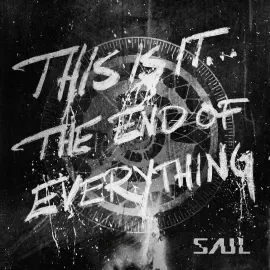 Виниловая пластинка Saul – This Is It... The End of Everything (Релиз 2023) Sealed