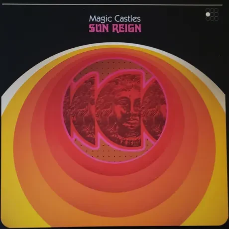 Виниловая пластинка MAGIC CASTLES – Sun Reign