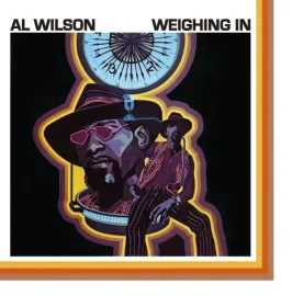 Виниловая пластинка Al Wilson – Weighing In Релиз 2023
