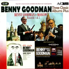BENNY GOODMAN - Benny Goodman In Moscow (2CD)