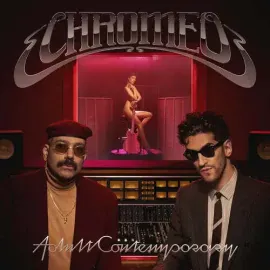 Виниловая пластинка Chromeo – Adult Contemporary 2024