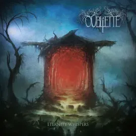 Виниловая пластинка Oubliette - Eternity Whispers [New Vinyl LP]