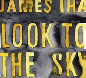 JAMES IHA - Look to the Sky (CD)