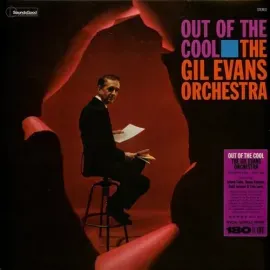 Виниловая пластинка Gil Evans - Out Of The Cool: The Gil Evans Orchestra - Gatefold 180-Gram Vinyl w