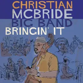 Виниловая пластинка Christian McBride - Bringin' It [New Vinyl LP] 180 Gram