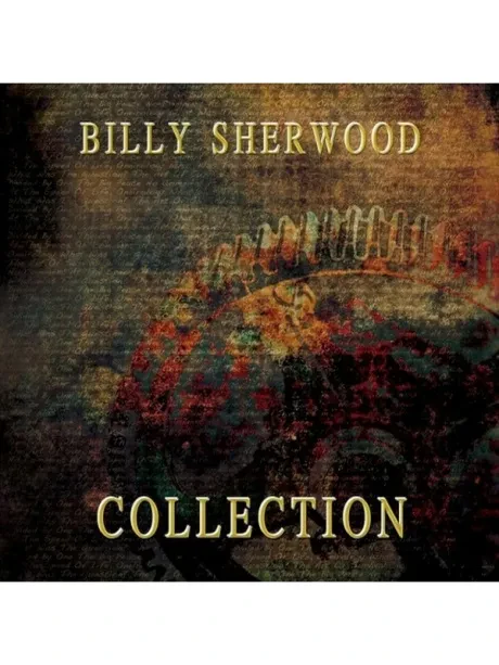 BILLY SHERWOOD - Collection (CD)