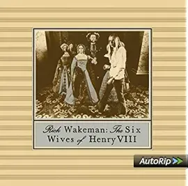 RICK WAKEMAN - The Six Wives Of Henry VIII (CD)