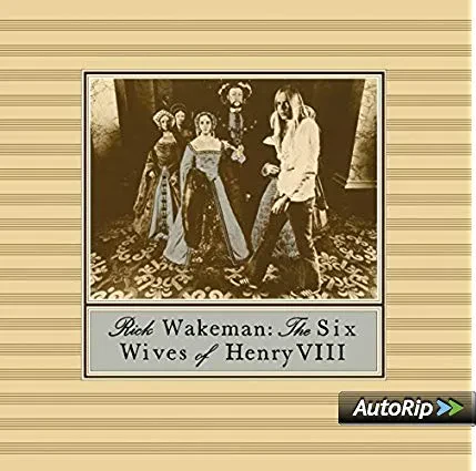 RICK WAKEMAN - The Six Wives Of Henry VIII (CD)