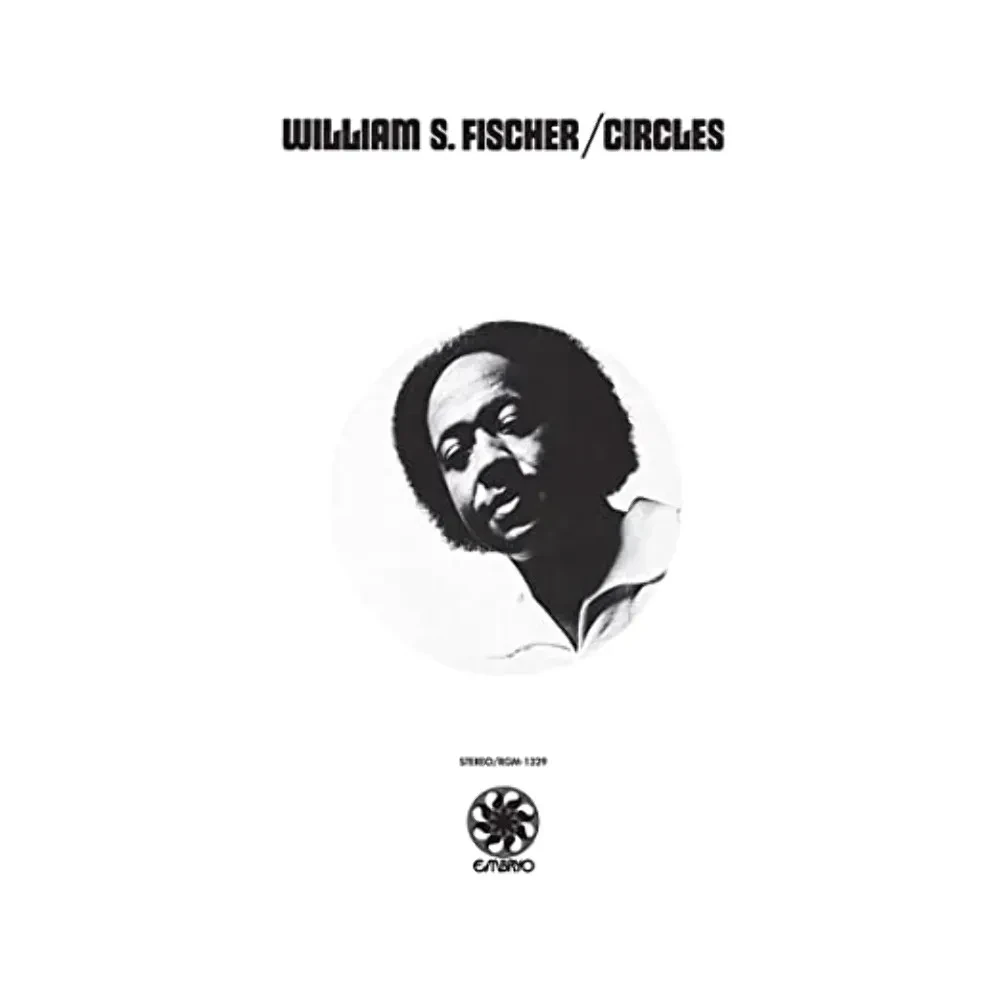 Виниловая пластинка William S. Fischer – Circles (Релиз 1970) Sealed