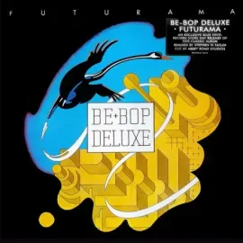 Виниловая пластинка BE BOP DELUXE – Futurama
