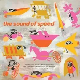 Виниловая пластинка Bob Thompson - The Sound Of Speed [New Vinyl LP] 180 Gram