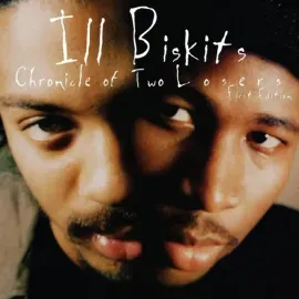 Виниловая пластинка Ill Biskits – Chronicle Of Two Losers Релиз 2023 Sealed