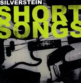 Виниловая пластинка Silverstein - Short Songs [New Vinyl LP]