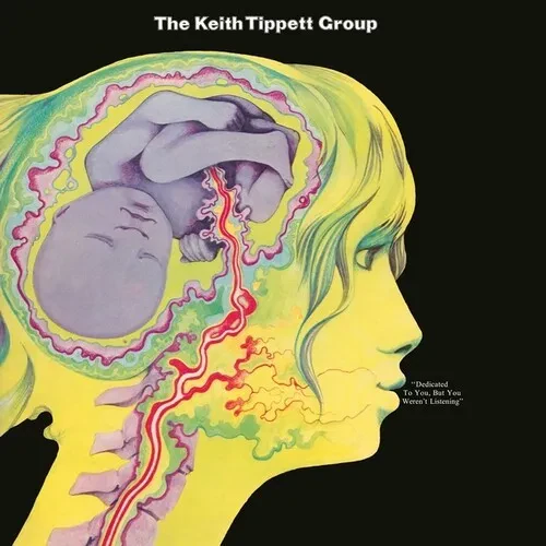 Виниловая пластинка Keith Tippett - Dedicated To You, But You Weren't Listening [New Vinyl LP]