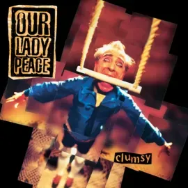 Виниловая пластинка Our Lady Peace – Clumsy Релиз 1997 Sealed