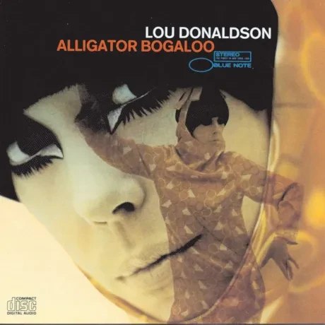 Виниловая пластинка Lou Donaldson – Alligator Bogaloo