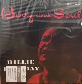 Виниловая пластинка Billie Holiday – Body And Soul