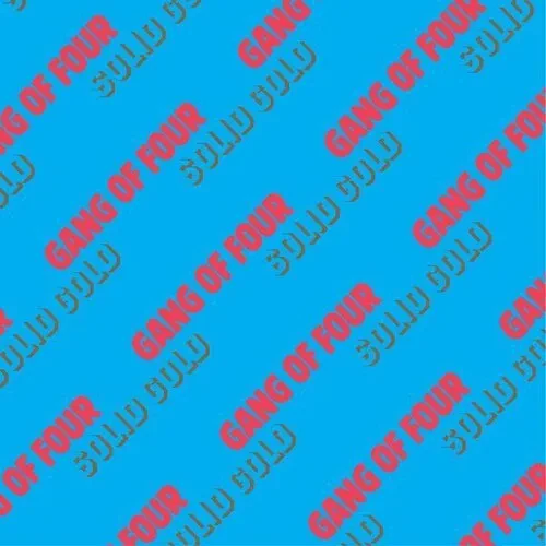 Виниловая пластинка Gang of Four – Solid Gold 2021