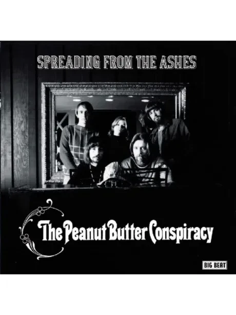 THE PEANUT BUTTER CONSPIRACY - Spreading From The Ashes (CD)