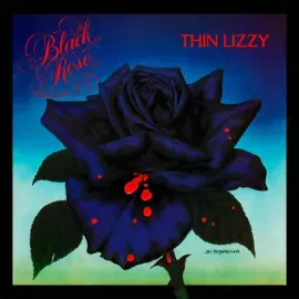 Thin Lizzy - Black Rose [Blue Vinyl] NEW Vinyl