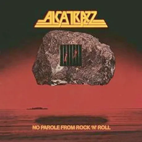 ALCATRAZZ - No Parole From Rock'N'Roll (CD)