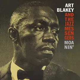 Виниловая пластинка Art Blakey - Moanin [New Vinyl LP] 180 Gram
