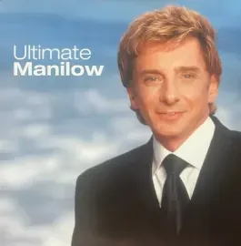Виниловая пластинка Barry Manilow – Ultimate Manilow (2LP) (Релиз 2026)