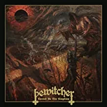 BEWITCHER - Cursed Be Thy Kingdom (CD)