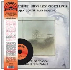 Виниловая пластинка Misha Mengelberg / Steve Lacy / George Lewis / Arjen Gorter – Change Of Season