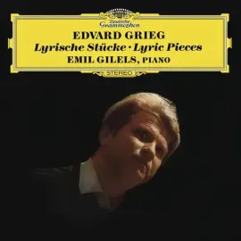 Emil Gilels - Grieg Lyric Pieces [Original Source Series] NEW Vinyl