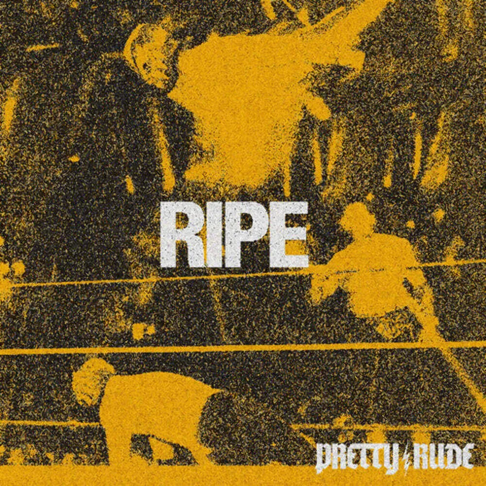 Pretty Rude - Ripe NEW Vinyl