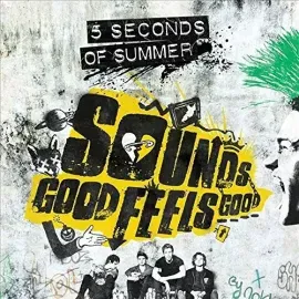 Виниловая пластинка 5 Seconds of Summer – Sounds Good Feels Good (Релиз 2015)